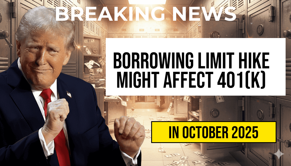 Five-Trillion Dollar Borrowing Limit Increase Approved: Potential Impact on Your 401(k)