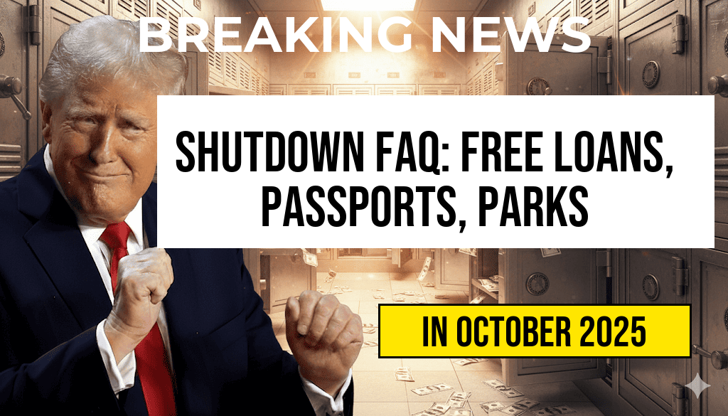 Shutdown FAQ: Which SBA Loans, Passports, and Parks Are Free and Which Services Continue to Receive Funding