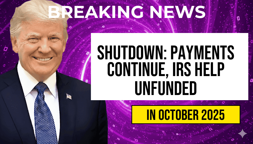 Shutdown Update: Social Security Payments Continue While IRS Help Desks Remain Unfunded